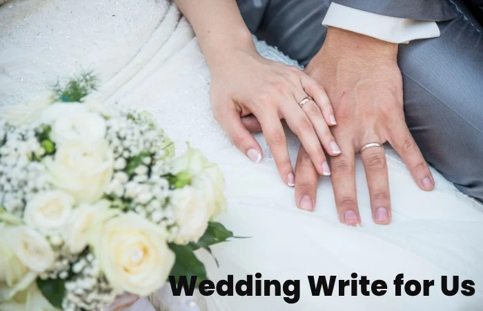 wedding write for us